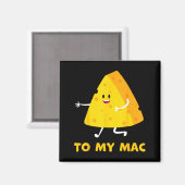 You're The Cheese To My Mac Funny Matching Couples Magnet (Vorderseite/Rückseite)