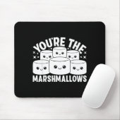 You're The Marshmallows To My Hot Cocoa Valentine' Mousepad (Mit Mouse)