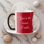 You're the Reason I Smile Romantic Fun Quote Photo Verwandlungstasse