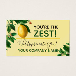 "You're the Zest" Kunde Vielen Dank für Ihre Gesch