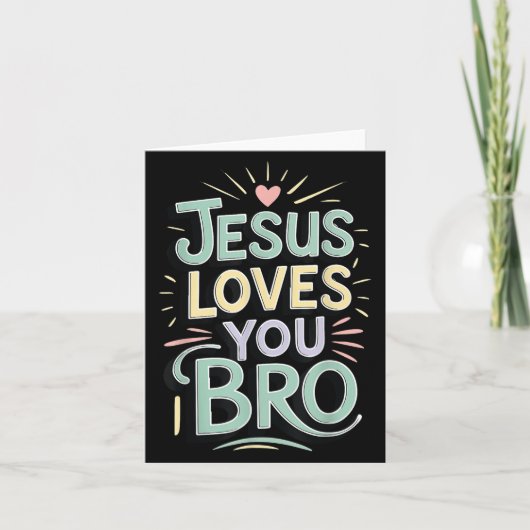 Youth Jesus Love You Bro Funny Christian God Son B Karte (Vorderseite)
