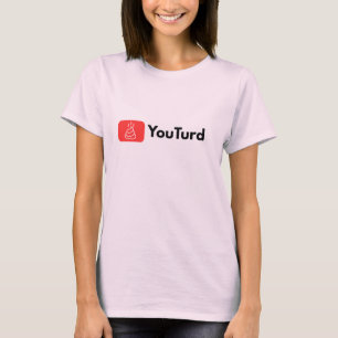 YouTurd T-Shirt