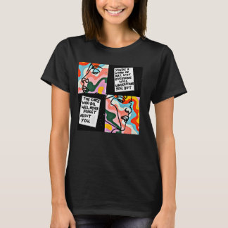 Youu2019re ein Kunstwerk, das nicht jeder verstehe T-Shirt