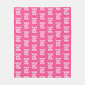 You've got this words on pink fleecedecke (Vorderseite)