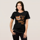 You've Got To Be Kitten Me! Cute Cat Pun Tri-Blend Shirt (Vorderseite voll)