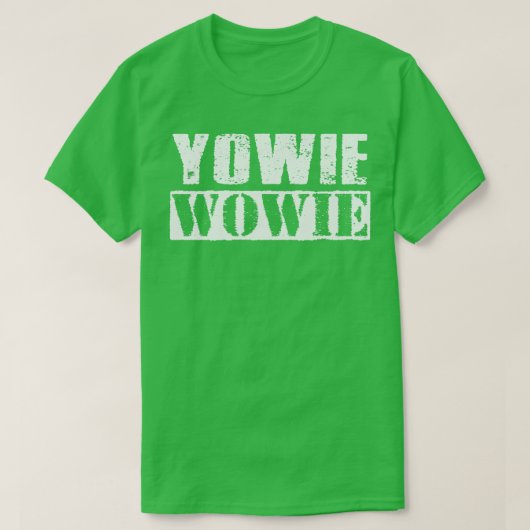 Yowie Wowie Vintag White Text T-Shirt (Design vorne)