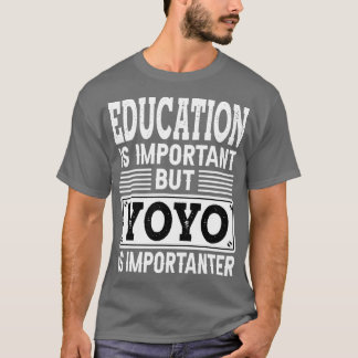 YoYo ist wichtig für lustigere Kinder Spielzeug YO T-Shirt