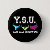 YSU "Clothesline-" Button (Vorderseite)