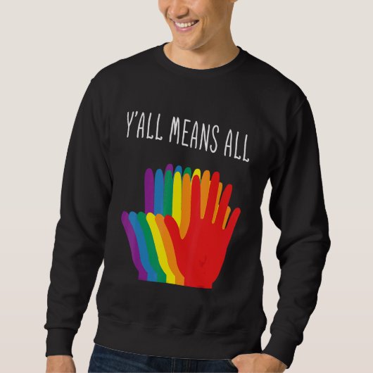Yu2019all bedeutet, dass alle Rainbow-Hörer-Flag-L Sweatshirt (Vorderseite)