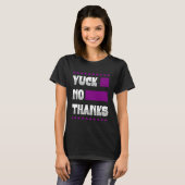 Yuck No Thanks Ace Symbol Asexual Pride Aesthetic T-Shirt (Vorne ganz)