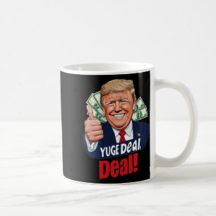 Yuge Deal! Kaffeetasse