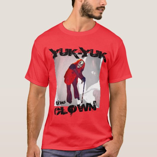 Yuk-Yuk der Clown T-Shirt (Vorderseite)
