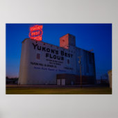 Yukon' Best Flour Mill Neon Sign At Dusk Poster (Vorne)