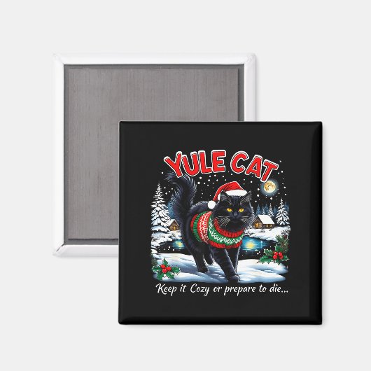 Yule Cat Keep It Cozy Funny Christmas Quote  Magnet (Vorderseite/Rückseite)