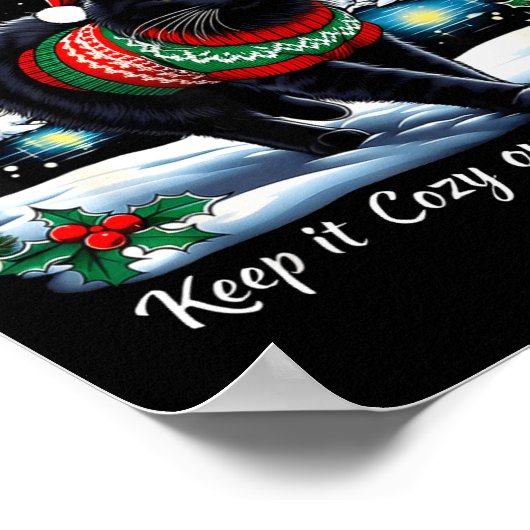 Yule Cat Keep It Cozy Funny Christmas Quote Poster (Ecke)