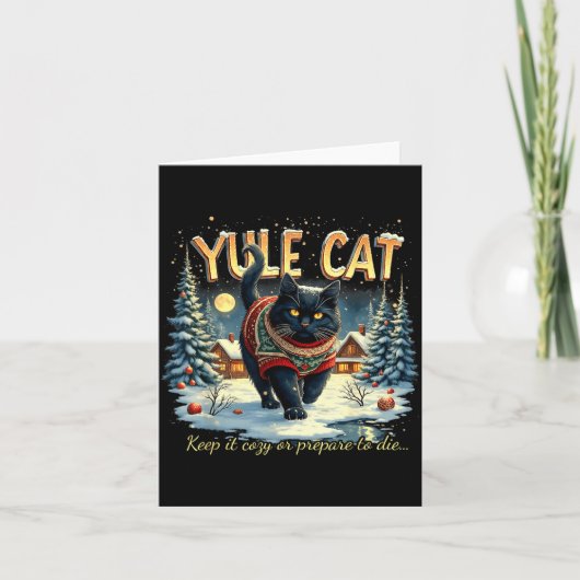 Yule Cat Keep It Cozy Funny Winter Quote  Karte (Vorderseite)