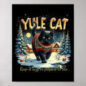 Yule Cat Keep It Cozy Funny Winter Quote Poster (Vorne)