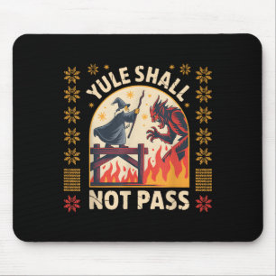 Yule soll nicht P Fantasy Krampus Feiertag Pun Lus Mousepad