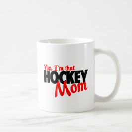 Yup bin ich diese Hockeymamma Kaffeetasse