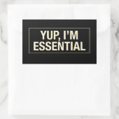 Yup Im Essential Rechteckiger Aufkleber (Tasche)