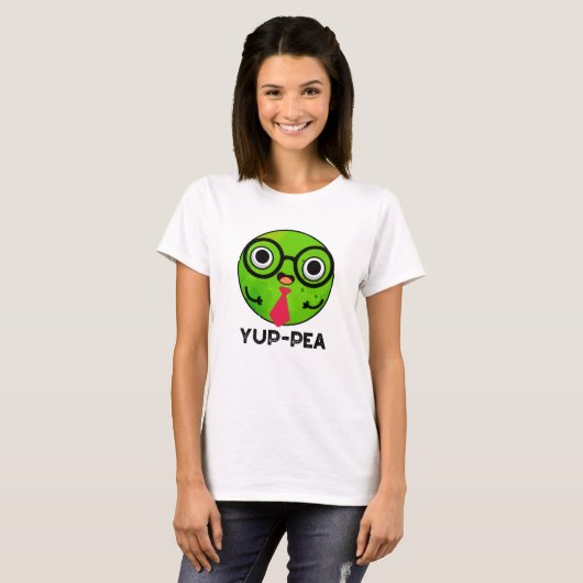 Yup-pea Funny Yuppie Veggie Pea Pun T-Shirt (Vorne ganz)