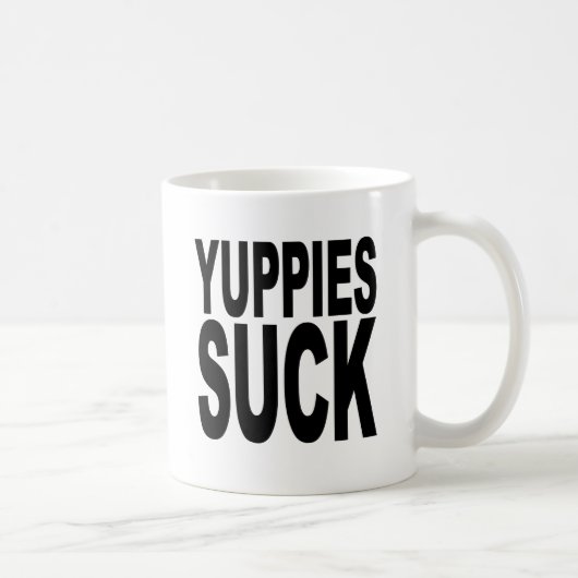 Yuppies sind zum Kotzen Kaffeetasse (Rechts)