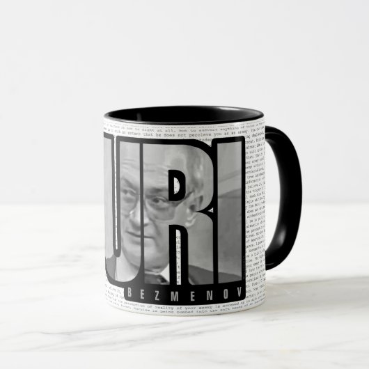 Yuri Bezmenov Zitat Tasse Kaffee (VorderseiteRechts)