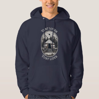 Yurt Lover Yurt Lifer Funny Yurt Tent Hoodie