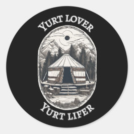 Yurt Lover Yurt Lifer Funny Yurt Tent Runder Aufkleber