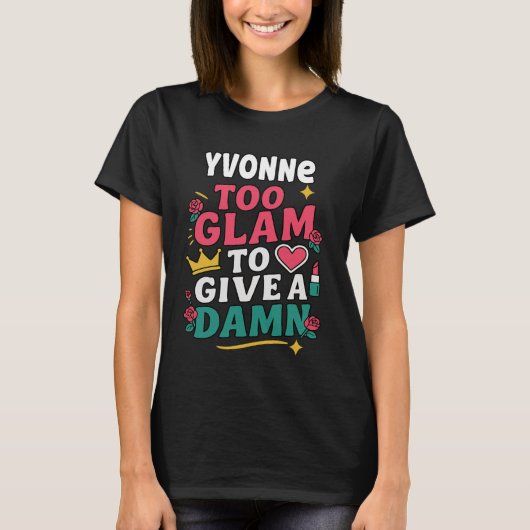 YVONNE Personalized Women's Gift Custom YVONNE T-Shirt (Vorderseite)