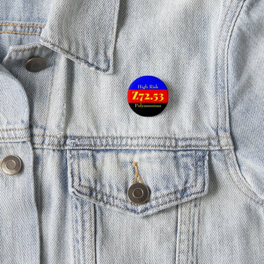 Z72.53: Hochrisiko Bisexuell - Polyamory Button (Beispiel)