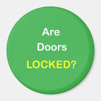 z94 - Magnetische Erinnerung ~ SIND TÜREN LOCKIERT Magnet