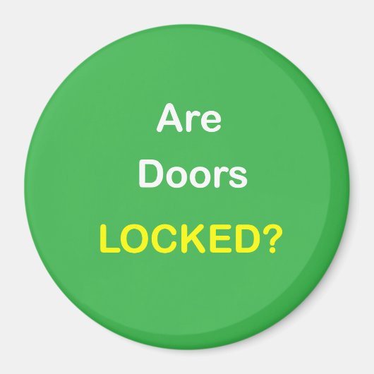 z94 - Magnetische Erinnerung ~ SIND TÜREN LOCKIERT Magnet (Vorne)