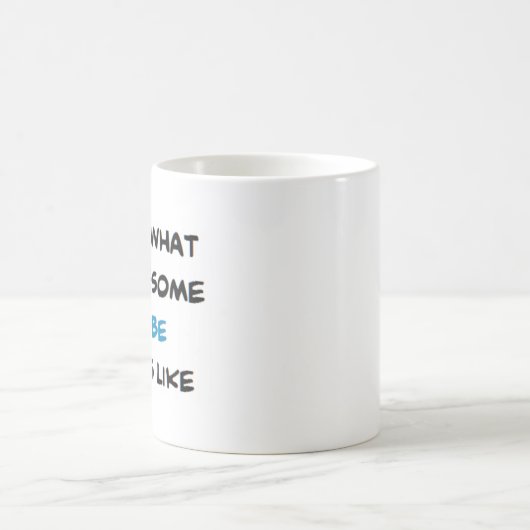 z Bubbe, phantastisch Kaffeetasse (Mittel)