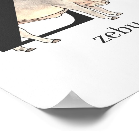 Z für Zebu-Poster Poster (Ecke)