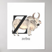 Z für Zebu-Poster Poster (Vorne)