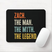 Zach The , Man Myth Legend, Funny Name Zach Mousepad (Mit Mouse)