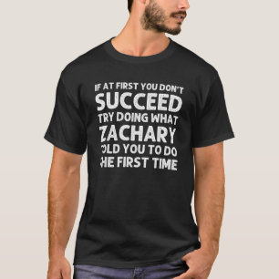 ZACHARY Gift Name Personalisiert Geburtstag Funny  T-Shirt