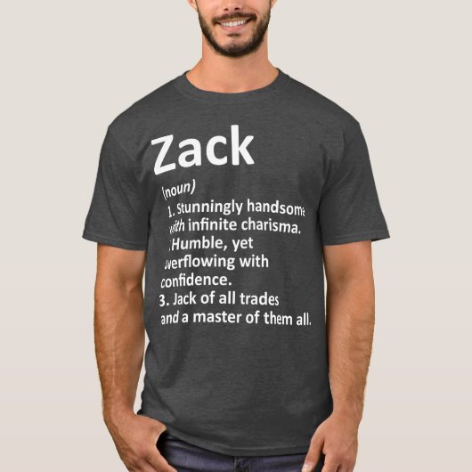 ZACK Definition Personalisiert Name Funny Birthday T-Shirt (Vorderseite)