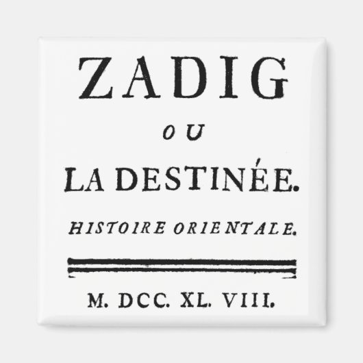 Zadig, oder das Buch des Schicksals - Descartes Magnet (Vorne)