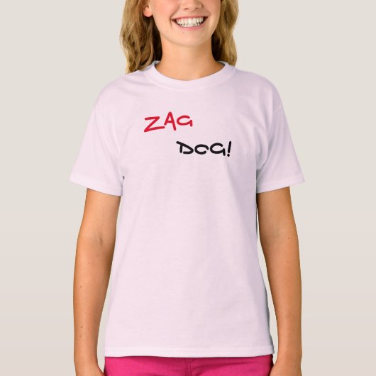 Zag Dog Brand Pink T - Shirt (Vorderseite)