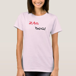 Zag Dog Brand Pink T - Shirt