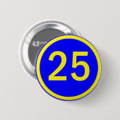 Zahl 25 in einem Kreis Button (Vorne & Hinten)