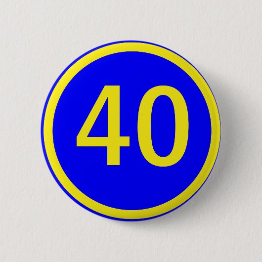 Zahl 40 in einem Kreis Button (Vorderseite)