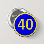 Zahl 40 in einem Kreis Button (Vorne & Hinten)