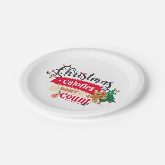 Zähle keine Kalorien ....Weihnachten Pappteller (Schrägansicht)