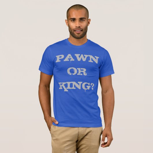 ZAHLEN ODER KÖNIG? T-Shirt (Vorne ganz)