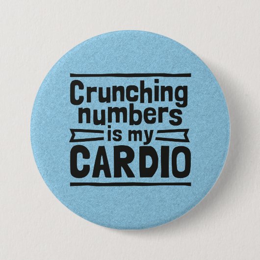 Zahlen schneiden ist mein Cardio Button (Vorderseite)