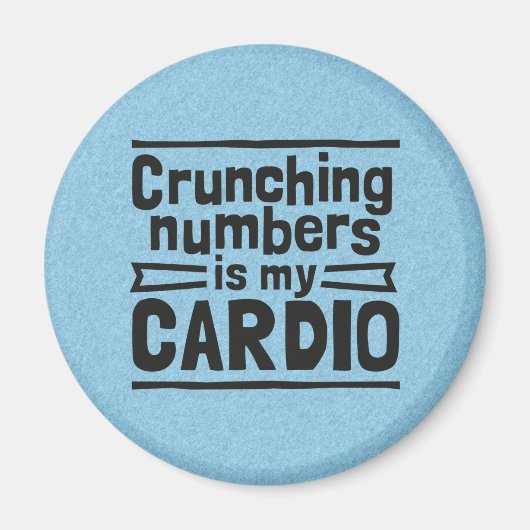 Zahlen schneiden ist mein Cardio Magnet (Vorne)