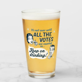 Zählen Sie alle Stimmen | Glas | Retro Funny